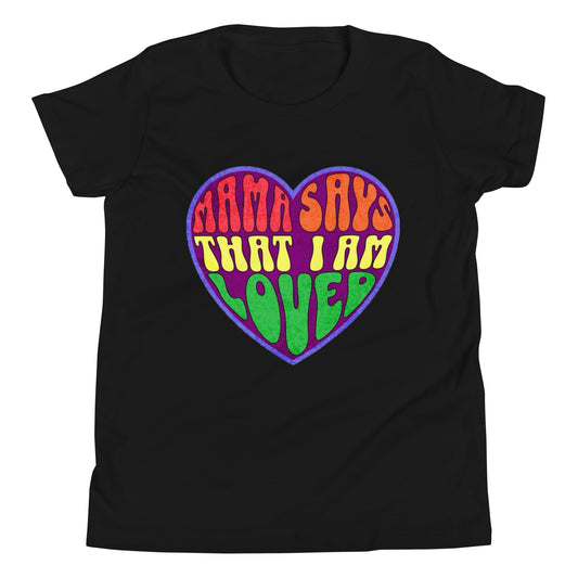 Kids 'Mama Says That I Am Loved' Tee
