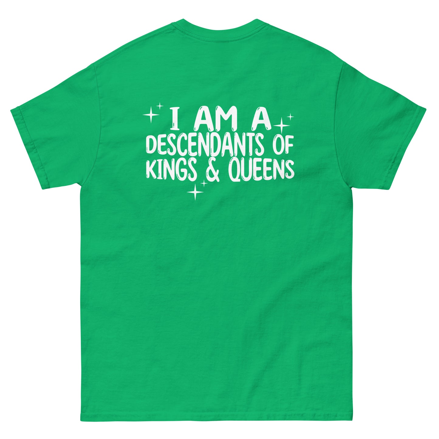 Men's 'Mama Says I Am A Descendants of Kings & Queens' Shirt