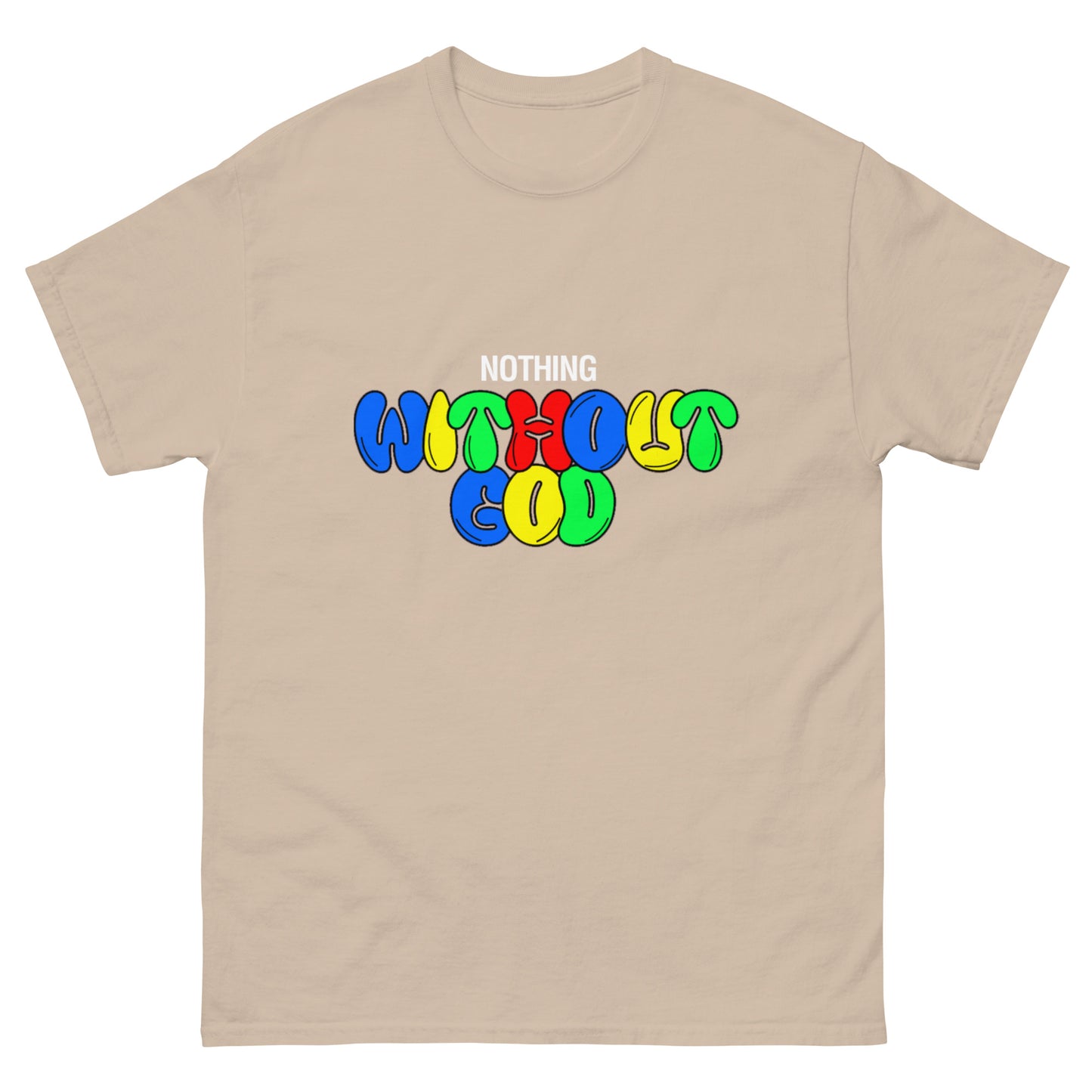 Men's 'Nothing Without God' Shirt