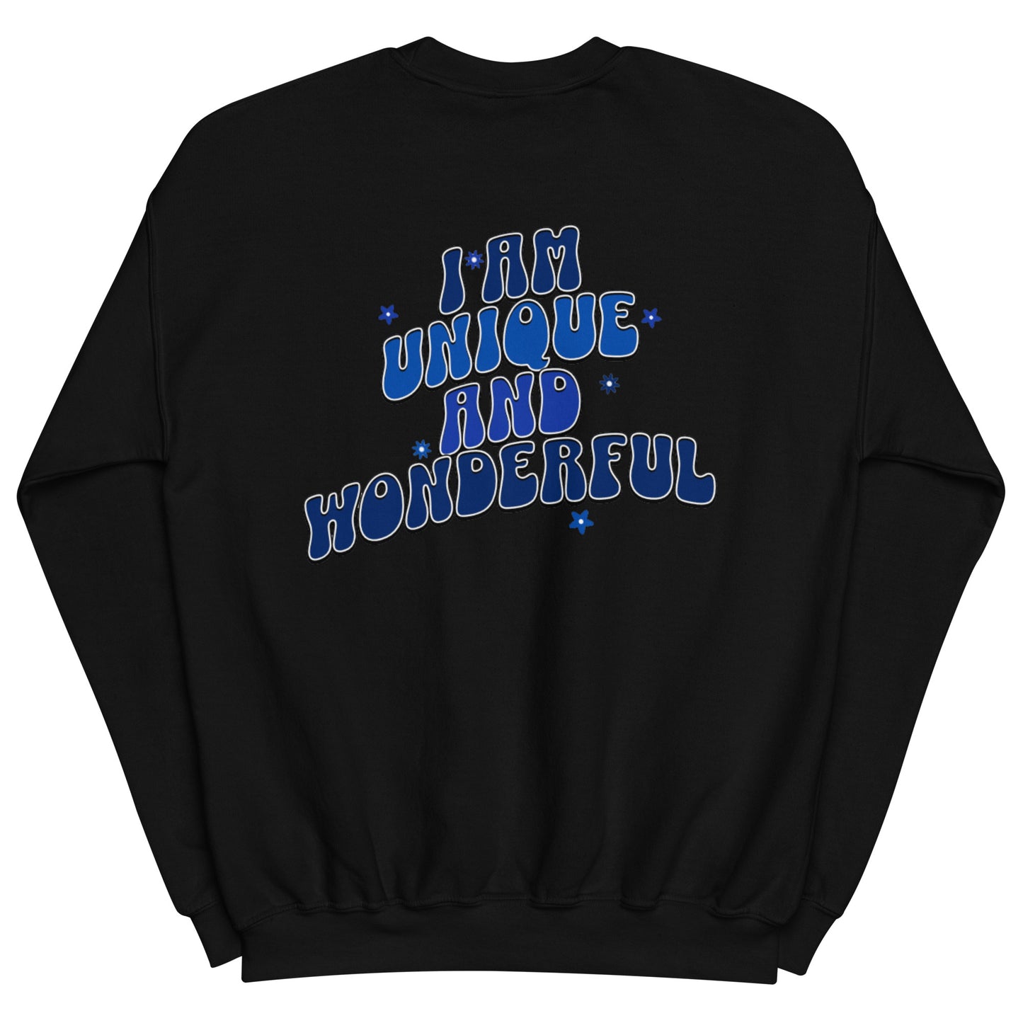 Men's 'Mama Says That I Am Unique And Wonderful' Sweatshirt - Mama says I am...