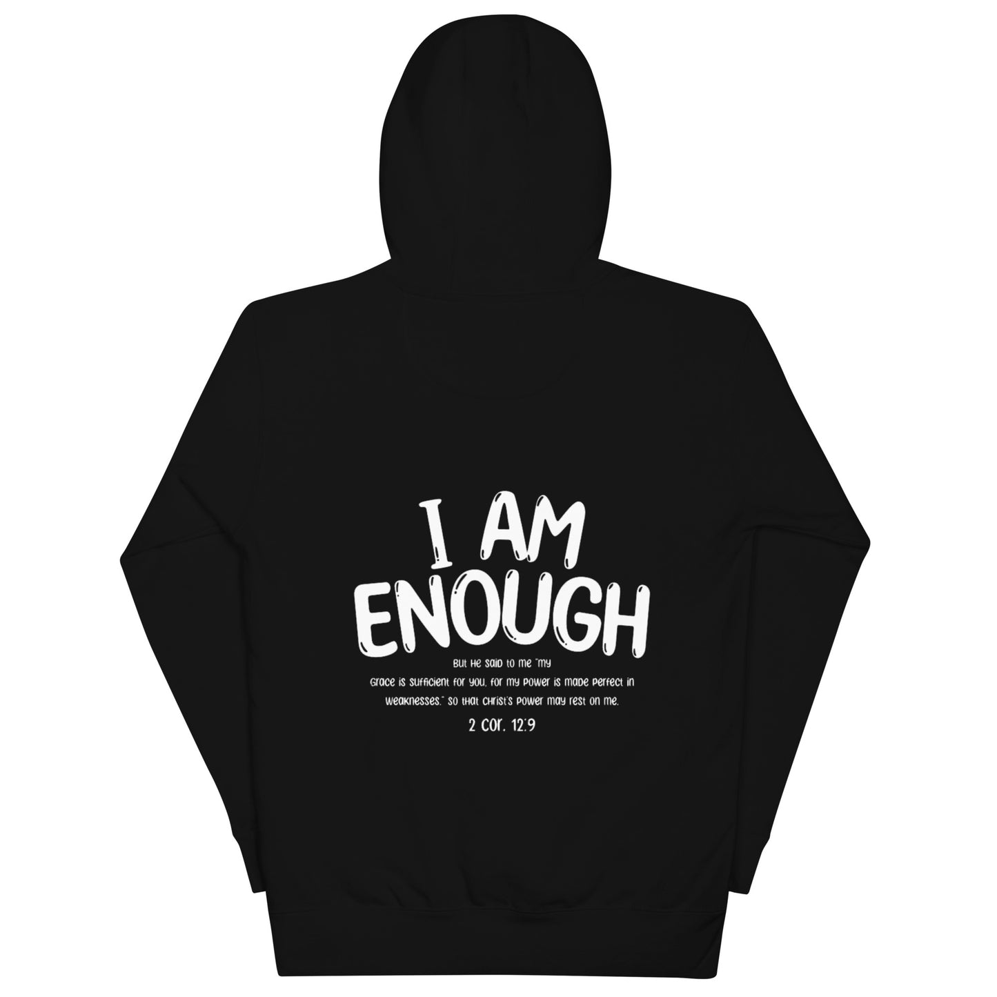 'Mama Says That I Am Enough 2Cor 2:19' Hoodie