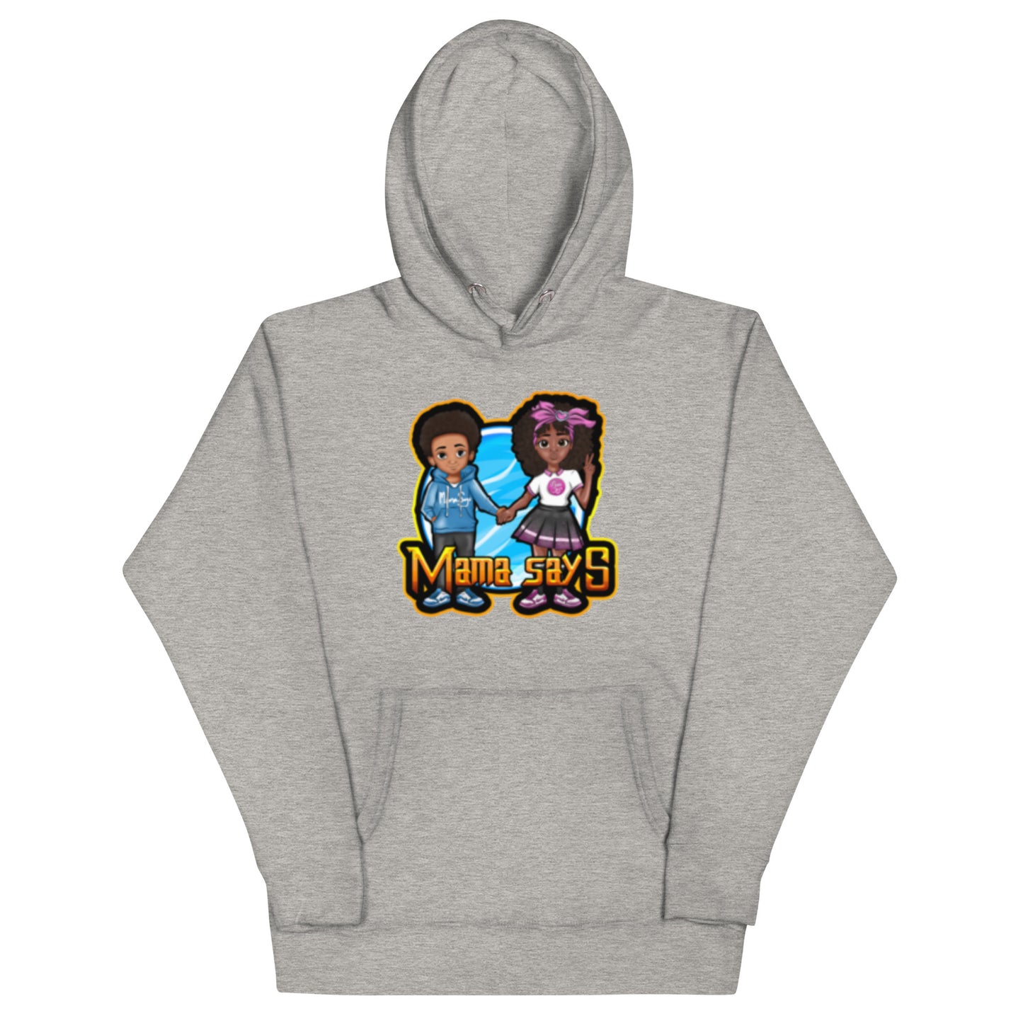 'Mama Says I Am A Descendant of Kings & Queens' Hoodie