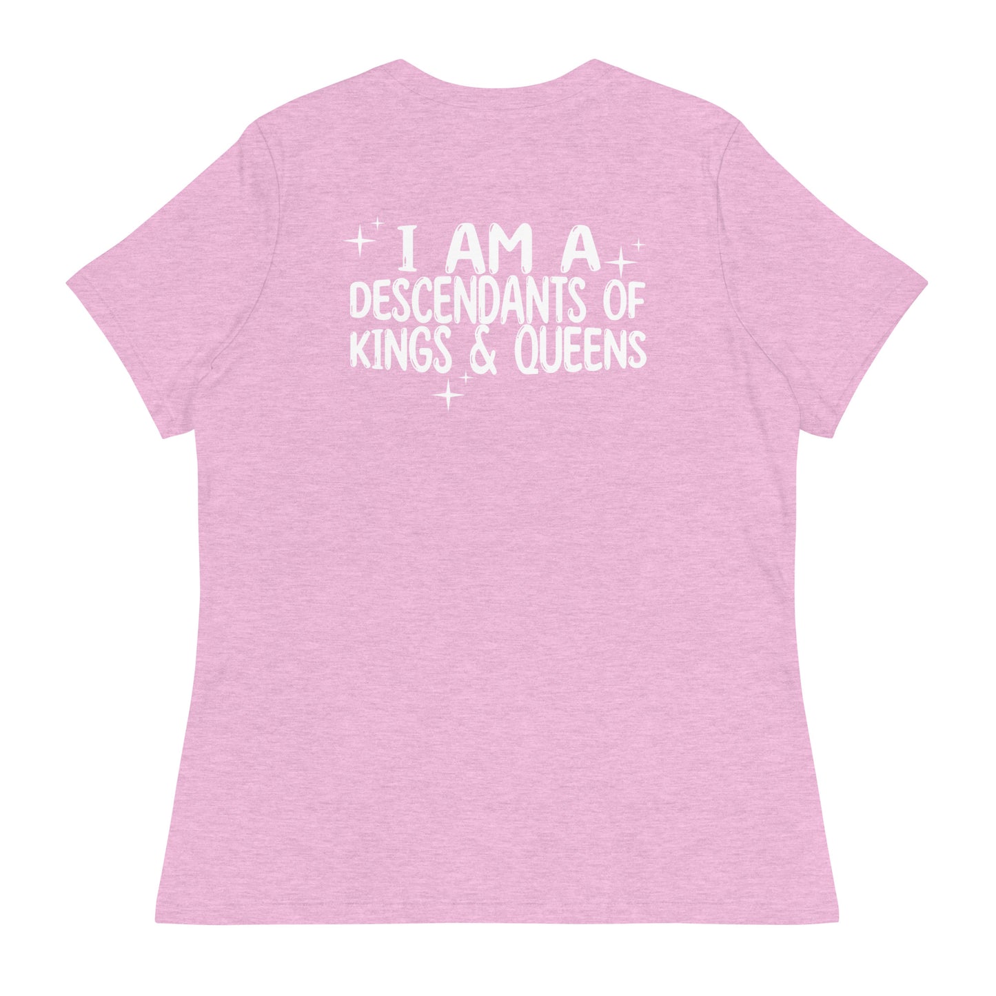 Women's 'Mama Says I Am A Descendants of Kings & Queens' Shirt