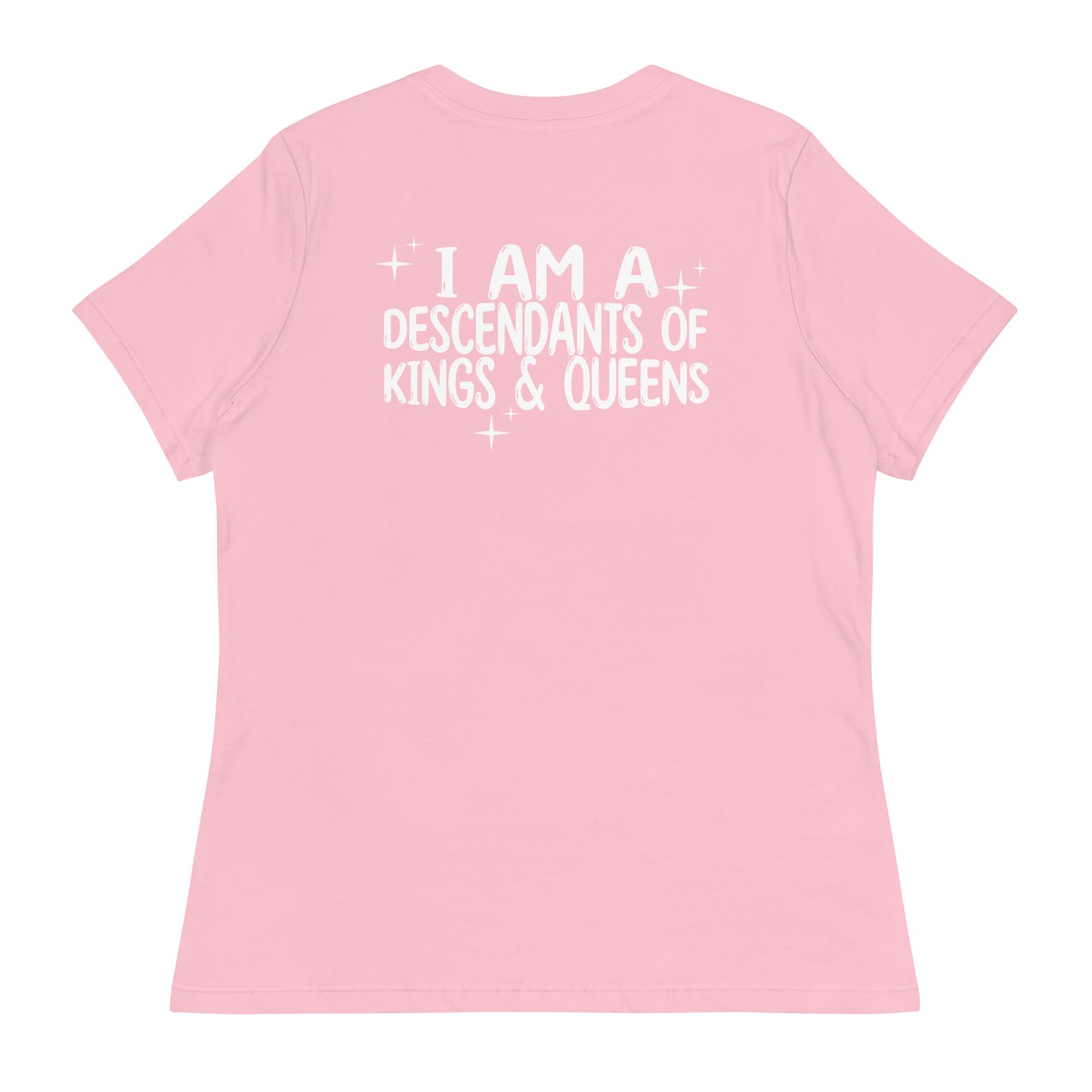 Women's 'Mama Says I Am A Descendants of Kings & Queens' Shirt